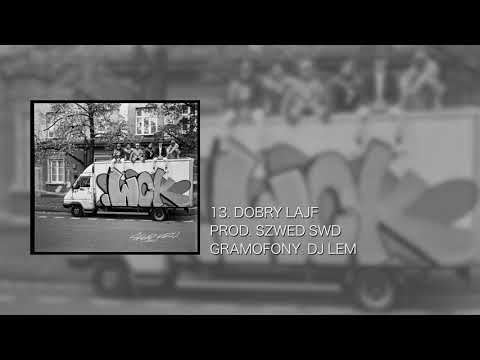 WCK - Dobry lajf (prod. Szwed Swd; gramofony: Dj Lem)