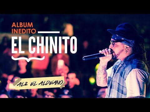 Al2 El Aldeano - El Chinito ( LETRA)