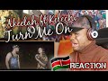 AKEELAH FT KELECHI AFRICANA - TURN ME ON (Official Video}REACTION