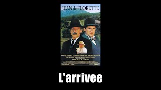 Jean de Florette (1986) - L'arrivee