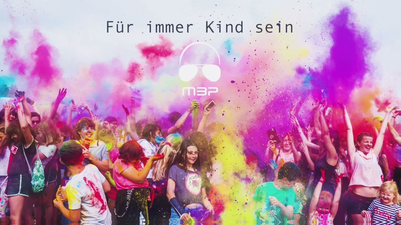 FÜR IMMER KIND SEIN