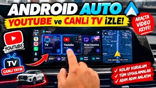 🚗 ANDROID AUTO ile YOUTUBE ve CANLI TV İZLE! 📺 | Araçta Video İzleme 2026