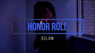 Bülow- Honor Roll (Letra en español).