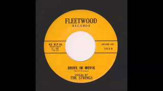 The Strings - Drive In Movie and Till We Two Are One 45 rpm!