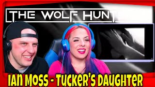 Ian Moss - Tucker's Daughter | THE WOLF HUNTERZ Reactions