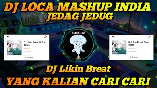 Download lagu Dj Loca Mashup India Jedag Jedug Full Bass || Remix Viral Tiktok Terbaru 2022 - Dj Likin Breat mp3 Download lagu Dj Loca Mashup India Jedag Jedug Full Bass || Remix Viral Tiktok Terbaru 2022 - Dj Likin Breat mp3