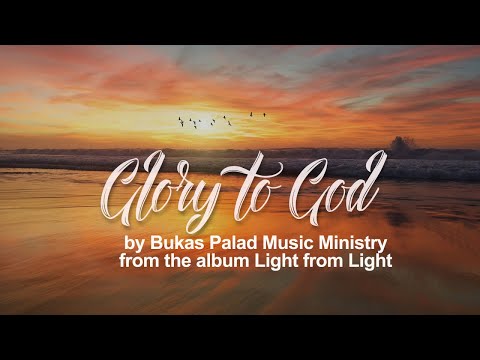 Video thumbnail for Glory to God