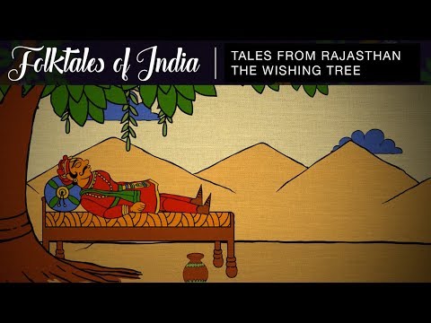 Folktales of India - Tales from Rajasthan - The Wishing Tree