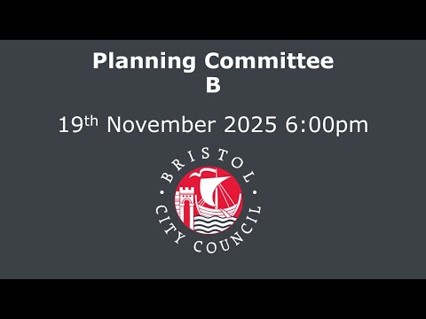 Planning Committee B - Wednesday, 19th November, 2025 6.00 pm