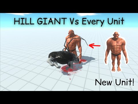 New Unit! HILL GIANT Vs Every Unit ARBS |Animal Revolt Battle Simulator [Who Is The Strongest]