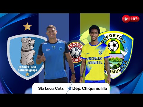 SANTA LUCÍA COTZ. VS CHIQUIMULILLA - PRIMERA DIVISIÓN - CLAUSURA 26
