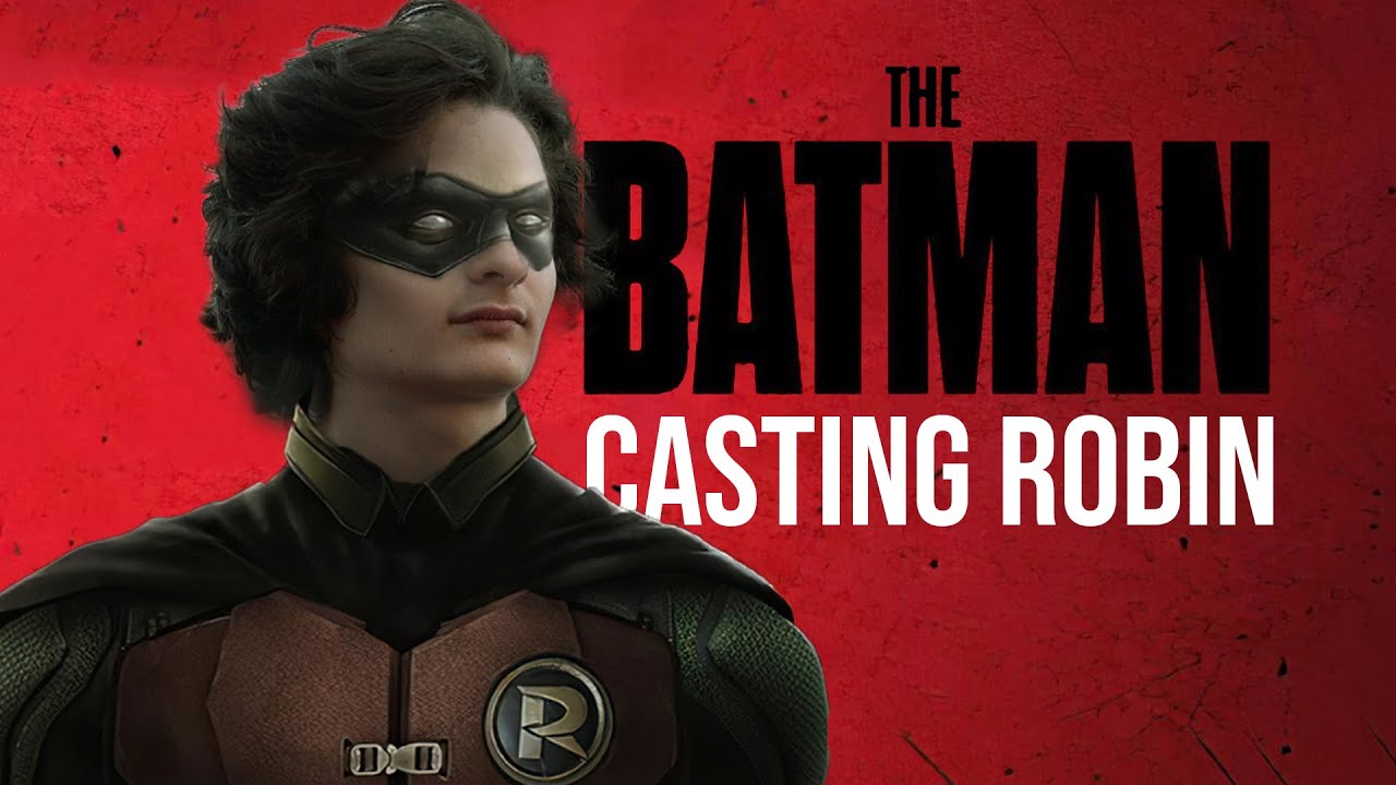 Fan Casting Robin and Villains for THE BATMAN sequel