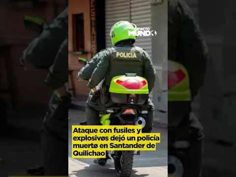ATAQUE CON FUSIL3S Y 3XPLOS1VOS EN EL CAUCA