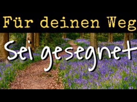 Segen für deinen Weg - Impulse, Wünsche, Sprüche (3)