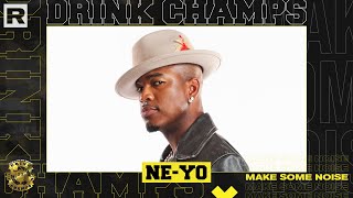 Ne-Yo On His Music Journey, His Come Up As An Artist, Separating From His Wife &amp; More | Drink Champs