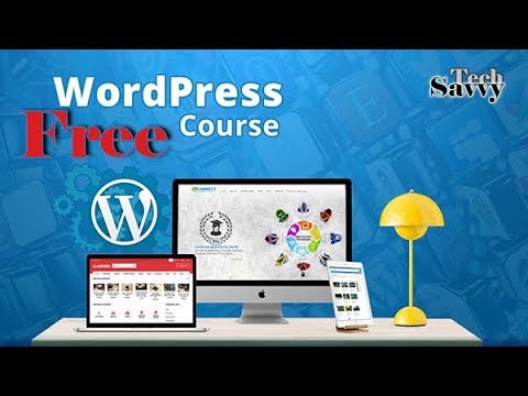 Topic 4 | Prerequisites What do you need for this course | Wordpress