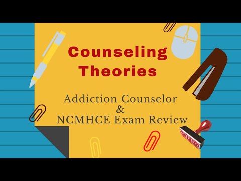 Pass Your Exam: Know These Essential Counseling Theories