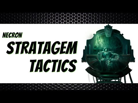 Necron Stratagem Tactics - 9th Edition - Warhammer 40k