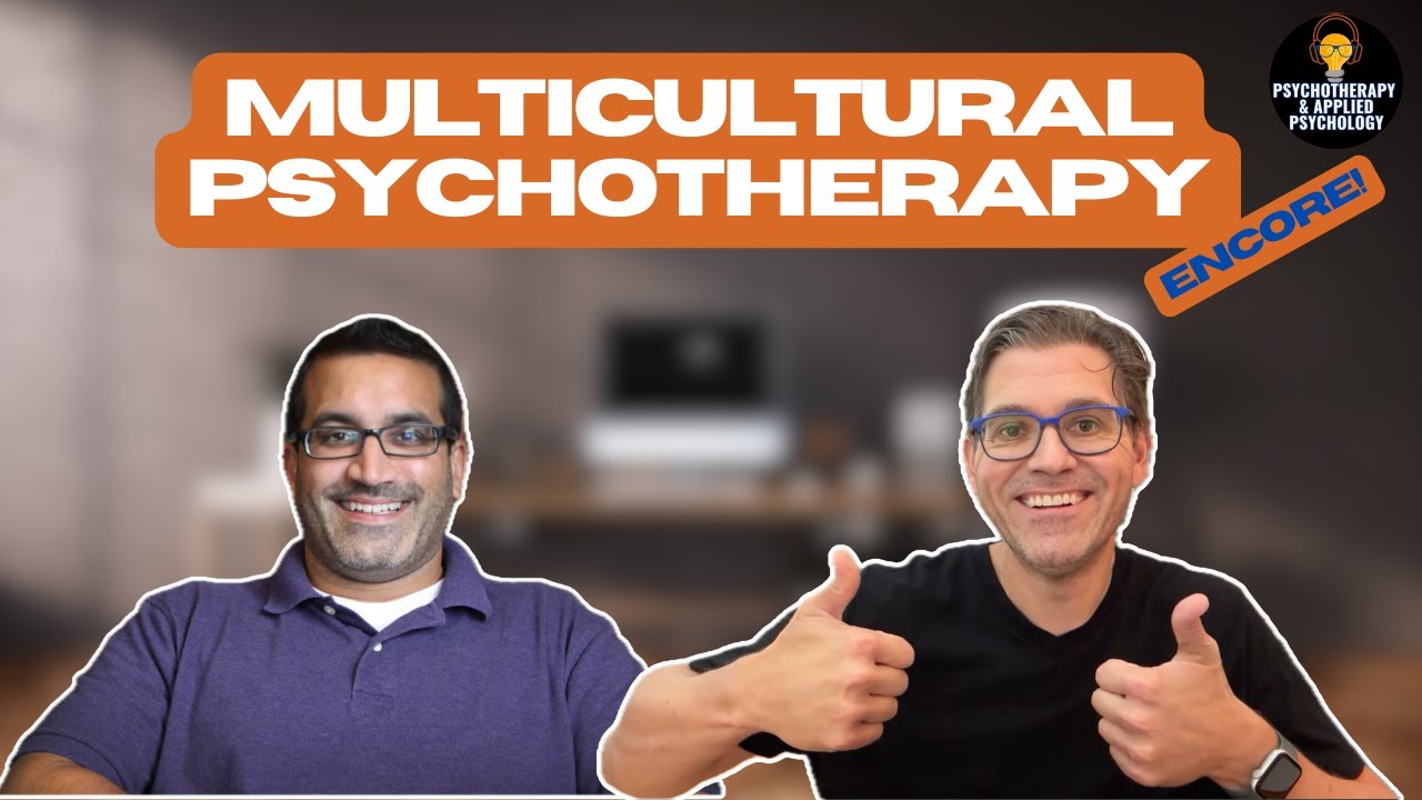 Multicultural psychotherapy: Applying the multicultural orientation framework in psychotherapy and clinical training with Dr. Jesse Owen