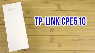 TP-Link CPE510 - відео 1