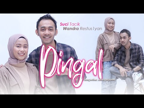 PINGAL - Wandra ft Suci Tacik | MUSIC ONE
