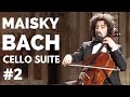 Mischa Maisky plays Bach Cello Suite No. 2 in D minor BWV 1008 (full) - Bachology Mischa Maisky plays Bach Cello Suite No. 2 in D minor BWV 1008 (full)