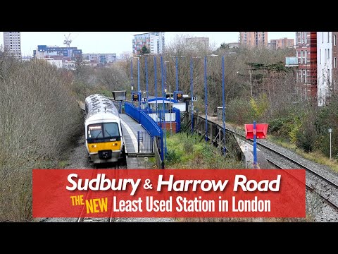 Sudbury & Harrow Road - London's NEW Least Used Station