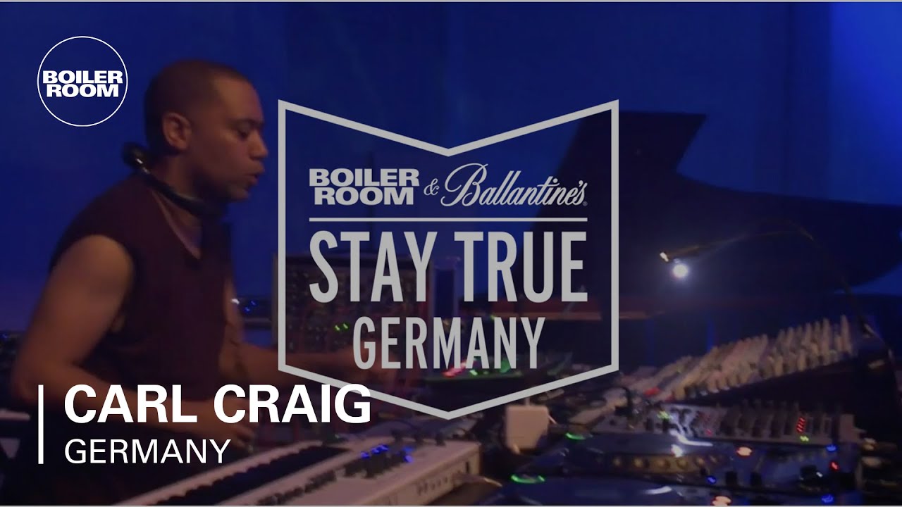 Carl Craig - Live @ Boiler Room & Ballantine's Stay True Germany 2015
