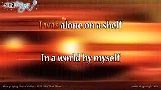 Bette Midler   Stuff Like That There Karaoke Version Instrumental