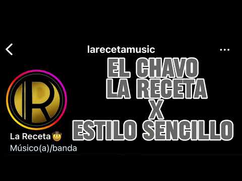 El Chavo - La Receta X Estilo Sencillo (EN ESTUDIO AUDIO OFICIAL) 🫡🤠(inédita 2023)
