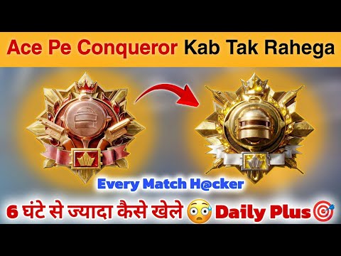 🇮🇳 DAY 2 - ACE PR CONQUEROR KAB TAK MILEGA ⁉️ 6 HOURS LIMIT SOLUTION TIPS & TRICKS ✅