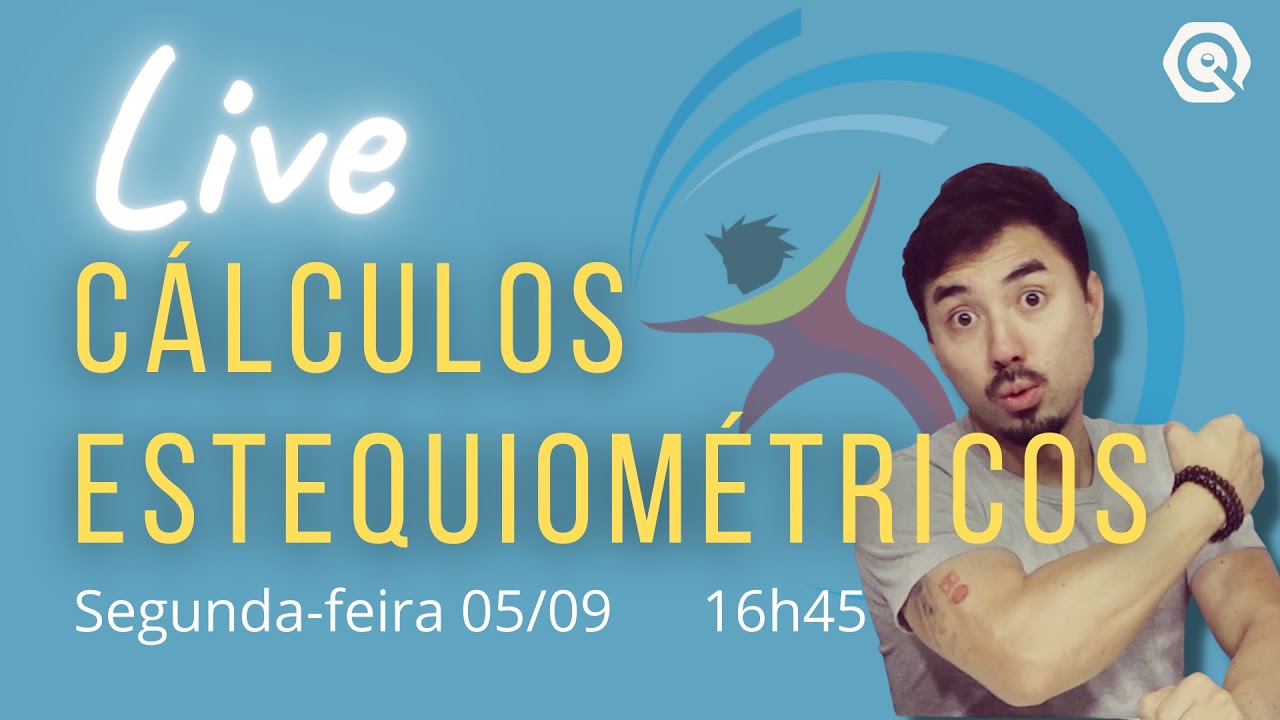 Cálculos Estequiométricos, Estequiometria