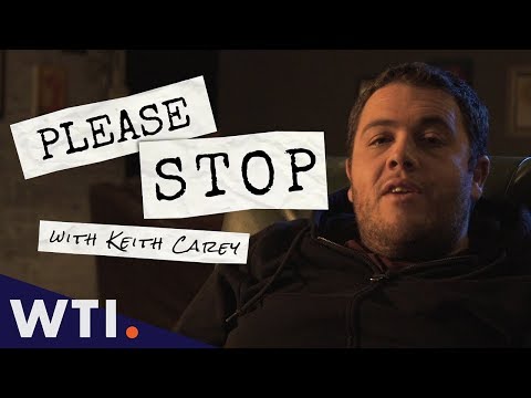 Please Stop -- with Keith Carey | We The Internet TV