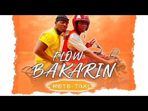 BAKARIN FLOW - MOTO TAXI (2021)