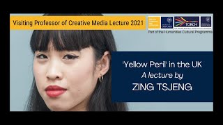 'Yellow Peril' in the UK – a lecture by Zing Tsjeng (Visiting Professor of Creative Media)