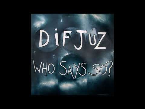 Dif Juz Who Says So [1983 - Full Mini Album]