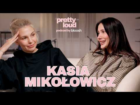 KASIA MIKOŁOWICZ O WSPÓŁCZESNYM MACIERZYŃSTWIE | PRETTY LOUD 002