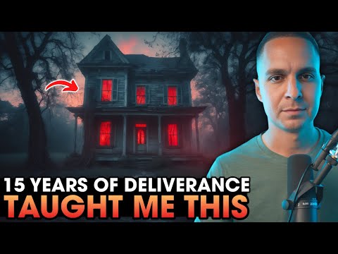 How To Cast Out Demons Biblically | What 15 Years Of Deliverance Has Taught Me