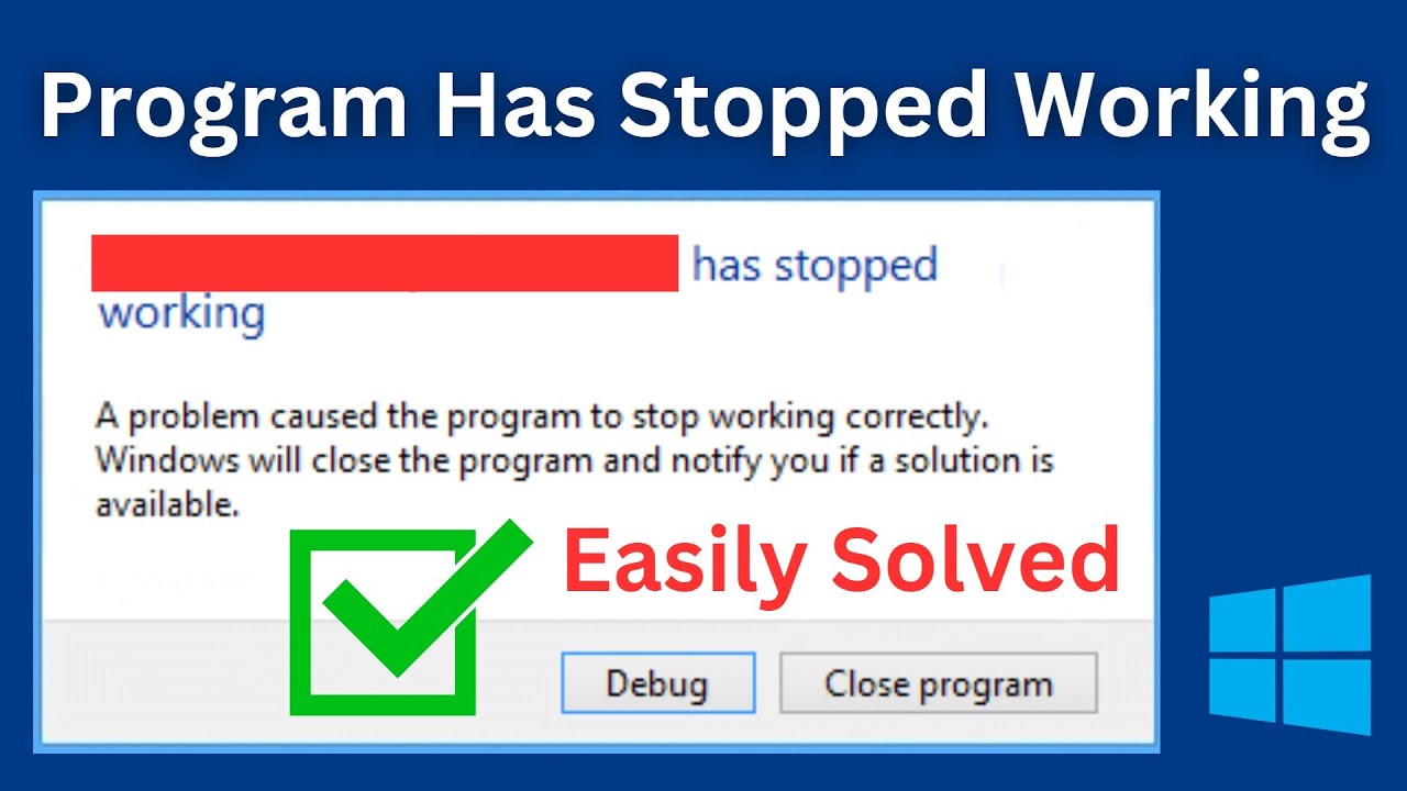 How To Fix: A Problem Caused The Program To Stop Working Correctly (Simple & Quick Way)