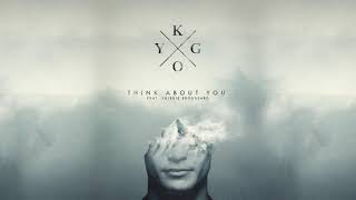 Musik-Video-Miniaturansicht zu Think About You Songtext von Kygo