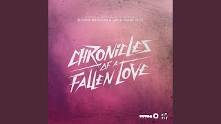 Chronicles Of A Fallen Love (Instrumental)