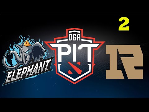Elephant VS Royal Never Give Up Game 2 OGA Dota Pit China Pro Players Tournaments