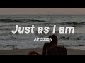 Just as I am - Air Supply [Lyrics]