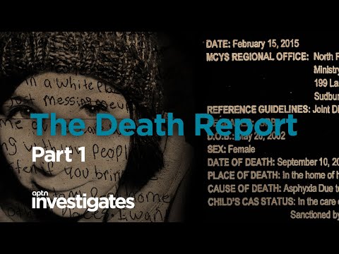 The Death Report - Part 1 | APTN Investigates