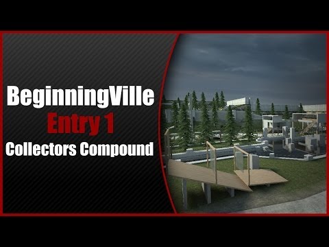 BeginningVille Playthrough (Half-Life 2 Mod) - Entry #01 - "Collectors Compound" by Mark Allan