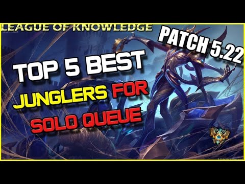 ✔ Top 5 Best JUNGLERS for Solo Queue - Patch 5.22 - TIER LIST | League of Legends