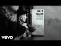 Willie Nelson - Dream Chaser