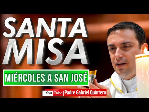 🙏🏻 Santa Misa a San José hoy miércoles 4 de Febrero | Eucaristía de hoy P. Gabriel en vivo