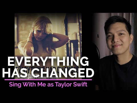 Everything Has Changed (Male Part Only - Karaoke) - Taylor Swift ft. Ed Sheeran