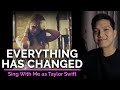 Everything Has Changed (Male Part Only - Karaoke) - Taylor Swift ft. Ed Sheeran